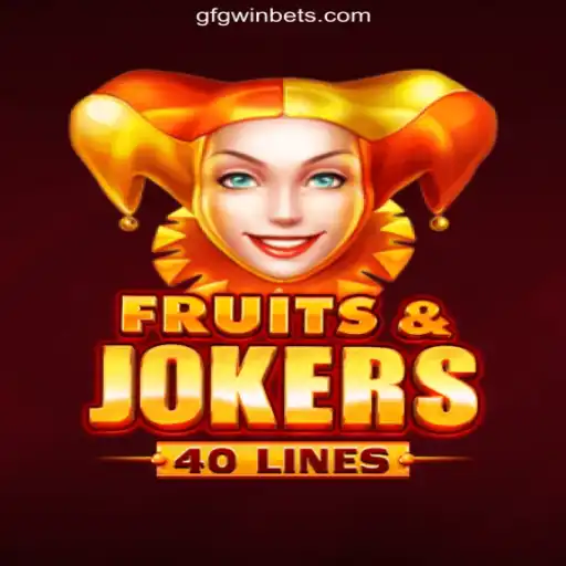 Discover the Thrilling World of FruitsAndJokers40 on GFGWIN.com: Brazil's Leading Online Slots Platform
