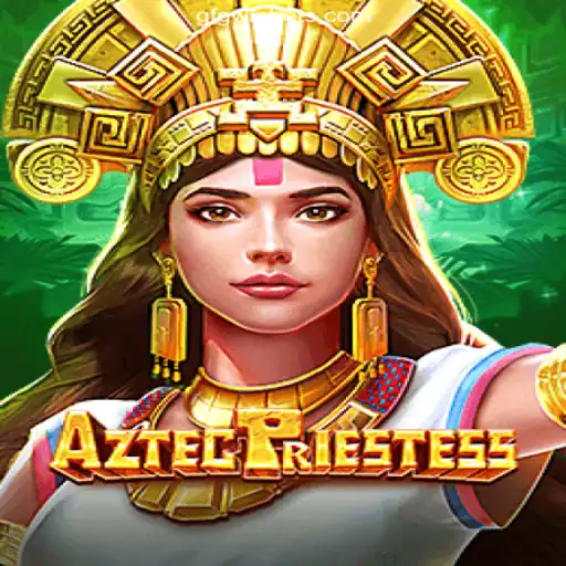 Exploring the Fascinating World of AztecPriestess on GFGWIN.com Platform